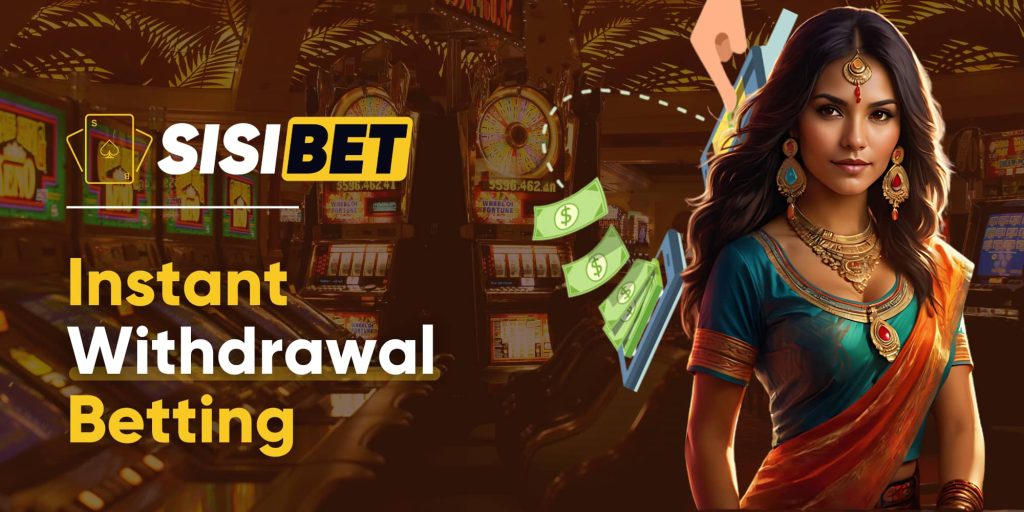 Instant Withdrawal Betting