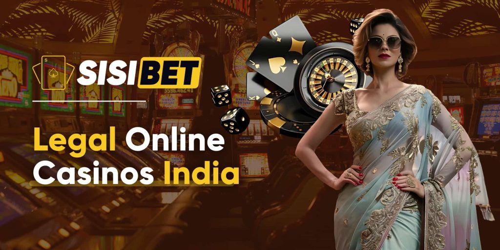 Legal Online Casinos India