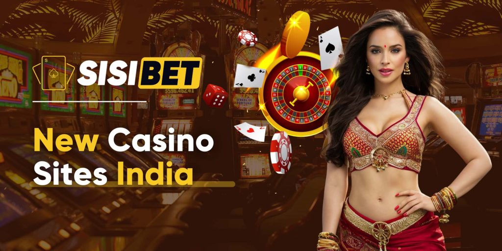 New Casino Sites India