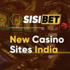 New Casino Sites India