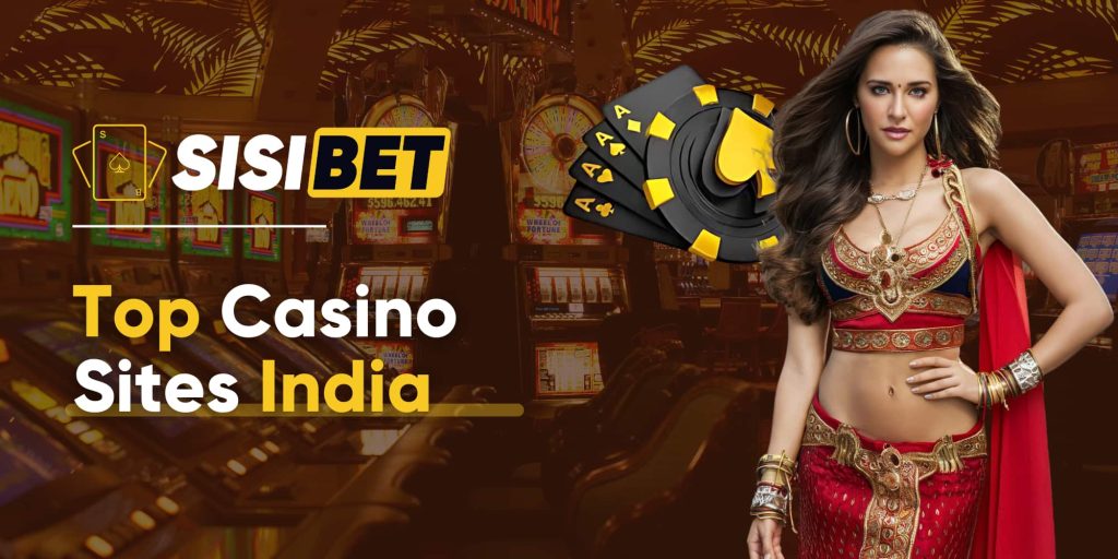 Top Casino Sites India