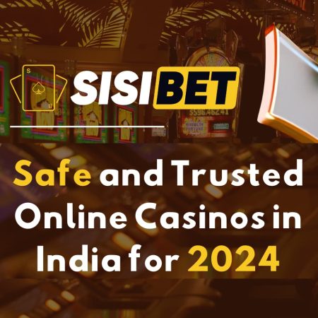 Safe and Trusted Online Casinos in India for 2024