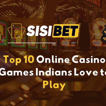 Top 10 Online Casino Games Indians Love to Play