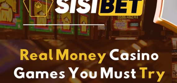 Real Money Casino Games You Must Try