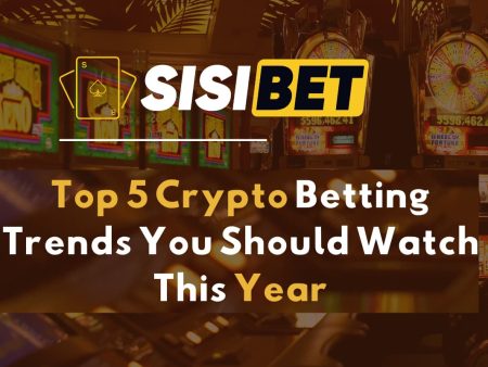 Top 5 Crypto Betting Trends You Should Watch This Year