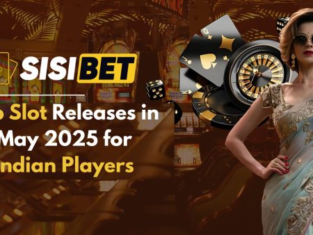 Top Slot Releases in May 2025 for Indian Players