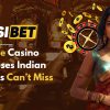June Casino Bonuses Indian Players Can’t Miss