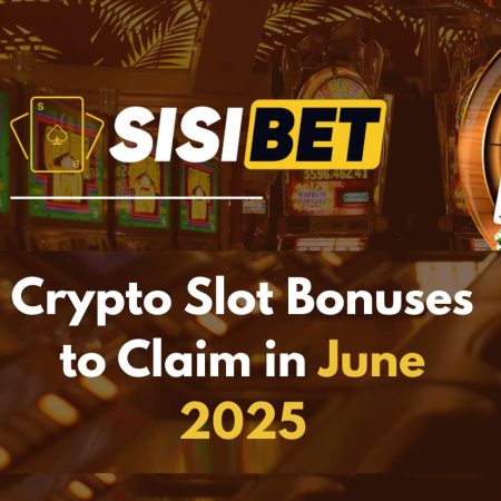 Crypto Slot Bonuses to Claim in June 2025