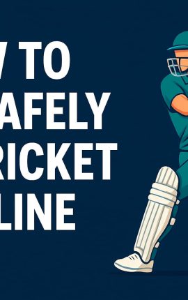 How to Bet Safely on Cricket Online