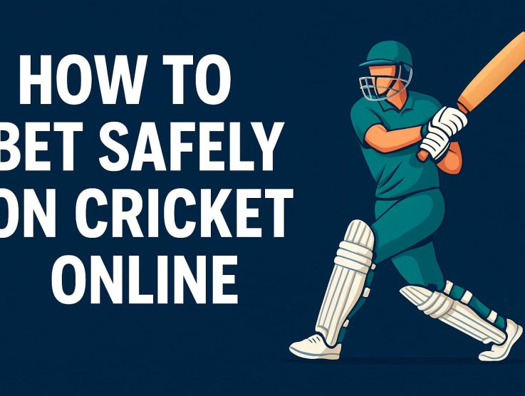 How to Bet Safely on Cricket Online