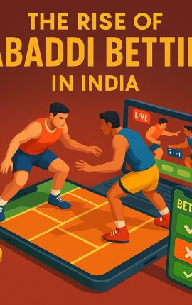 The Rise of Kabaddi Betting in India